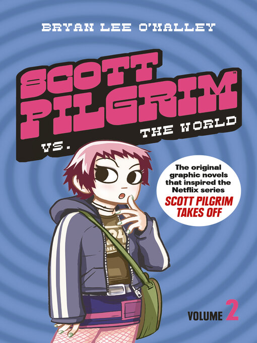 Title details for Scott Pilgrim vs the World by Bryan Lee O'Malley - Available